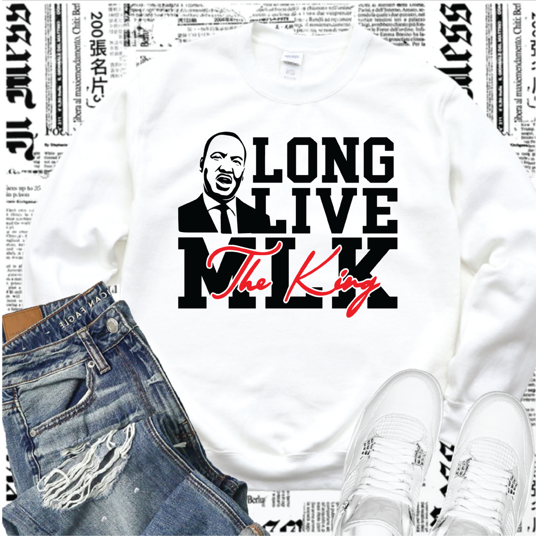 Long Live The King Shirt/Sweatshirt