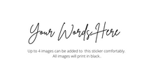 Load image into Gallery viewer, Custom (Rectangular) Stickers
